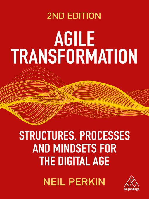 Title details for Agile Transformation by Neil Perkin - Available